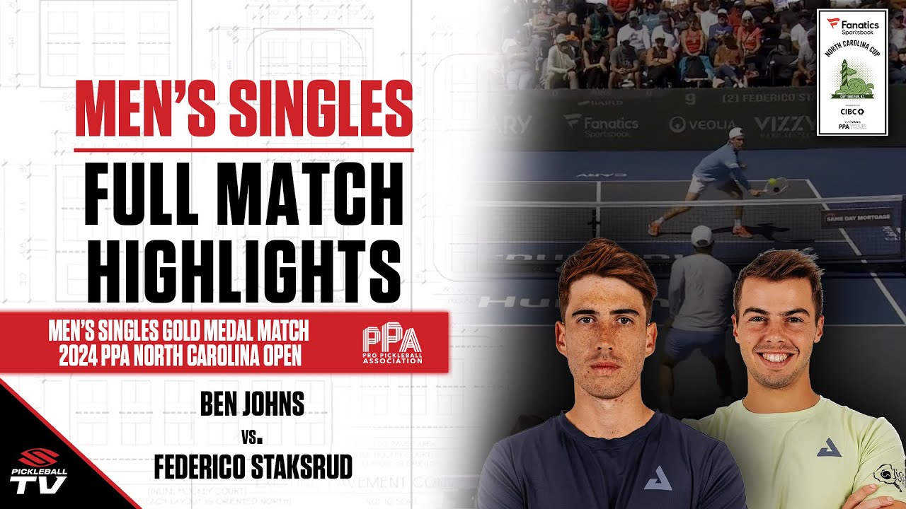 2024 PPA North Carolina Open Men's Singles Gold Medal Match - Ben Johns vs. Federico Staksrud