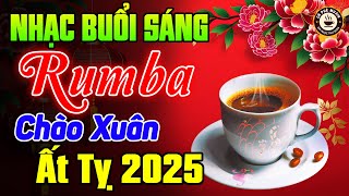 Nhạc Xuân Không Lời Buổi Sáng Chào Xuân Ất Tỵ 2025 - Hòa Tấu Rumba Guitar 2025 - Nhạc Cafe Buổi Sáng