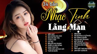 34 Bản Nhạc Tình Lãng Mạn Cho Quán Cafe | Tình Ca Phòng Trà | Nhạc Xưa Tha Thiết Vô Cùng