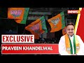 We Will Win | Praveen Khandelwal,Chandni Chowk BJP Candidate  | NewsX Exclusive
