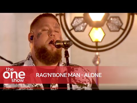 Rag'n'Bone Man - Alone (Live on The One Show)