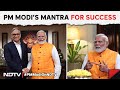 PM Modis Mantra For Success: Scope, Scale, Skill And Speed | NDTV Exclusive