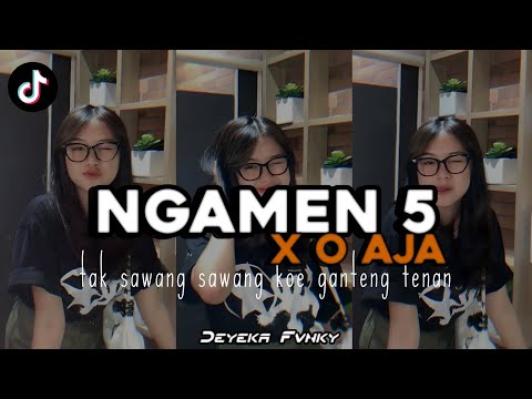 DJ NGAMEN 5 X O AJA JEDAG JEDUG MENGKANE SEMI FUNKOT YANG LAGI RAME DI TIKTOK