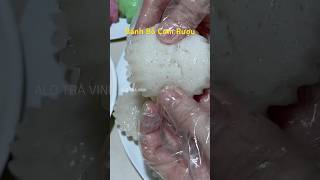 Bánh Bò Rễ Tre Cơm Rượu Ngày Xưa #alotravinh #food #banhbo