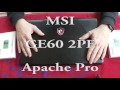 Upgrade MSI GE60 2PE Apache Pro (SSD Raid0 250 GB + 250 GB)