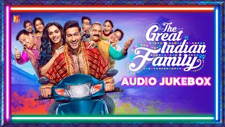 The Great Indian Family 2023 Full Movie All Songs Jukebox Video song
