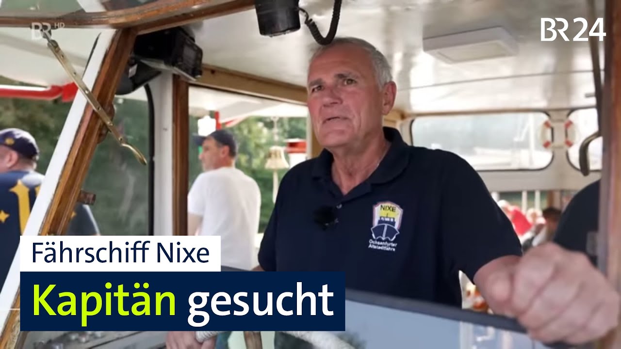 Kapitän für Fährschiff in Ochsenfurt gesucht | BR24