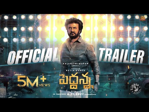 Peddanna(Telugu), Annaatthe(Tamil) official trailer- Rajinikanth, Nayanthara, Keerthy Suresh Peddanna(Telugu), Annaatthe(Tamil) official trailer- Rajinikanth, Nayanthara, Keerthy Suresh