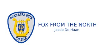 Fox from the North (Jacob De Haan) - Gminna Orkiestra Dęta z