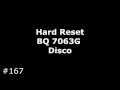 Сброс настроек BQ 7063G Disco (Hard Reset BQ 7063G Disco)