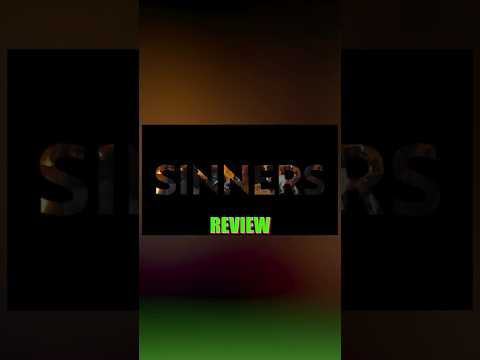 Sinners #moviereview