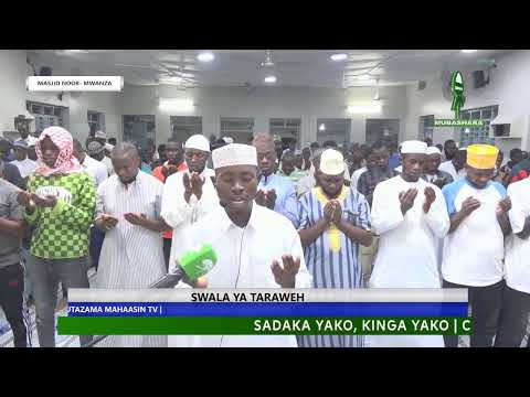 SWALA YA TARAWEH MASJID NOOR - MWANZA  RAMADHAN 19  1447 H