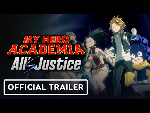 My Hero Academia: All's Justice - Official 'We Are Here' Trailer