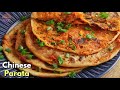 సూపర్ టేస్టీ చైనీస్ పరాటా | Spicy & Tasty Chinese Aloo Parata recipe| Aloo parata@Vismai Food