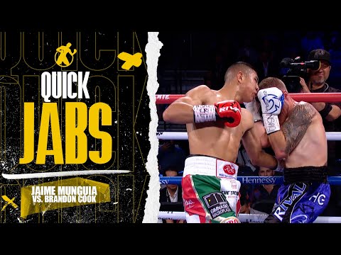 Quick Jabs | Jaime Munguia vs. Brandon Cook | World title fight under the bright Las Vegas Lights!