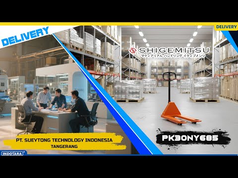 DELIVERY 5 UNIT SHIGEMITSU MANUAL HAND PALLET 3T PK30NY685 MENUJU PT. SUEYTONG TECHNOLOGY INDONESIA