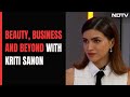 NDTV Profit Exclusive: Kriti Sanon Talks About Finance, Her Businesses And More