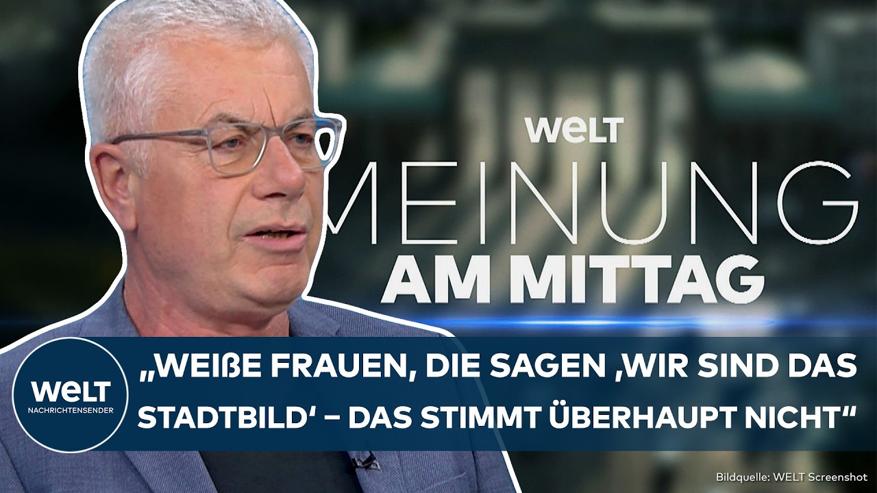 STADTBILD: "Massive Realitätsverweigerung! Wer auf die Straße geht, weiß, was Merz gemeint hat"