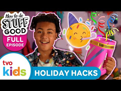 HOW TO DO STUFF GOOD 🖍️ School Holiday Hacks 🥞 FULL EPISODE Season 3