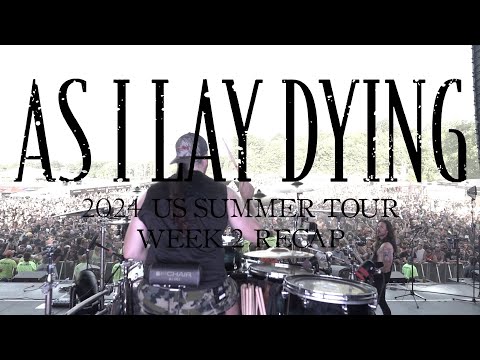 AS I LAY DYING - 2024 US SUMMER TOUR - WEEK 2 RECAP