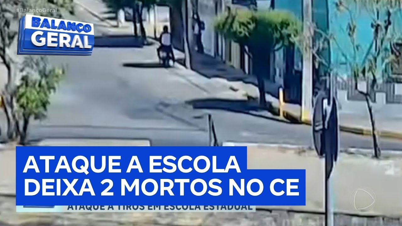 Ataque a tiros a escola estadual no Ceará deixa dois estudantes mortos e três feridos