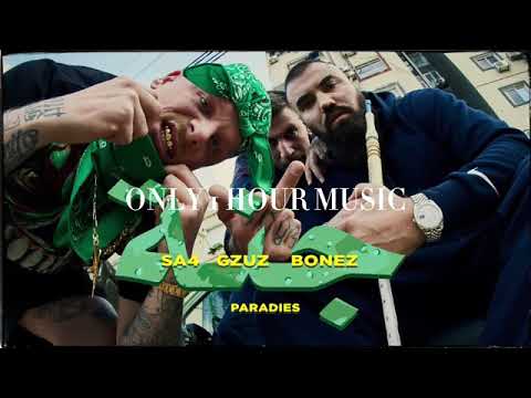 187 STRASSENBANDE - PARADIES feat. SA4,GZUZ,BONEZ