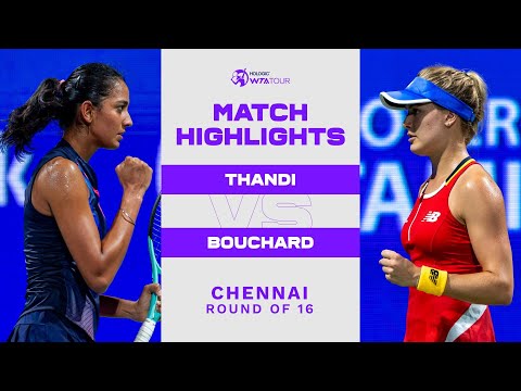 Karman Thandi vs. Eugenie Bouchard | 2022 Chennai Round of 16 | WTA Match Highlights