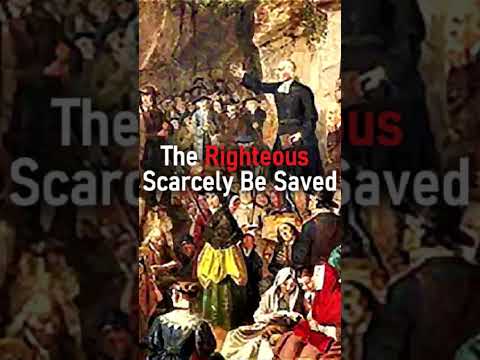 The Righteous Scarcely Be Saved  - Scottish Covenanter John Welwood (1649-79) Sermon #shorts #Jesus