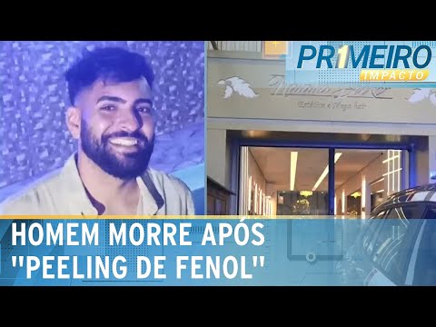 Homem de 27 anos morre após procedimento de “peeling de fenol” em SP | Primeiro Impacto (04/06/24)