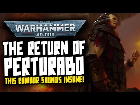 40K Insane Rumour! The Return of Perturabo!