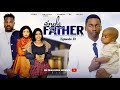 SINGLE FATHER  EP 13