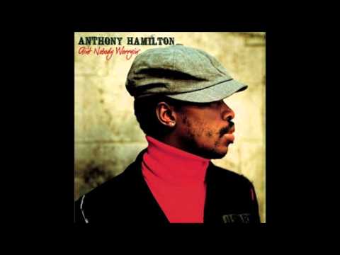 Anthony Hamilton-I Know What Love's All About