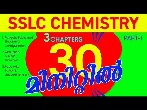 SSLC Chemistry 2021 | 3 Chapters in 30 Minutes | Part 1 | Quick Revision by Sreelakshmi Ma'am