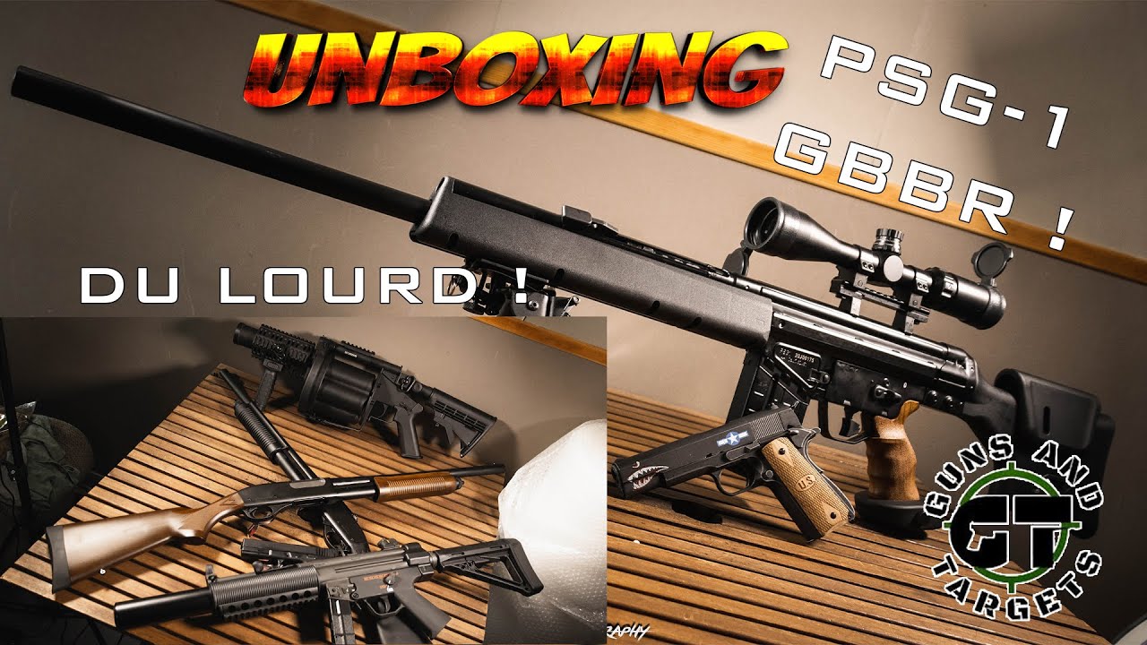 DU LOURD ! PSG-1 GBBR ! UNBOXING AIRSOFT (GUNS AND TARGETS)