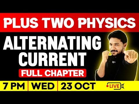 Plus Two Physics | Alternating Current | Full Chapter | Exam Winner Plus Two