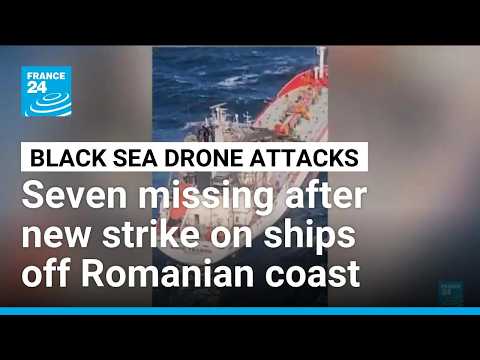 Sept disparus en Roumanie après les dernières attaques de drones de la mer Noire • FRANCE 24 English