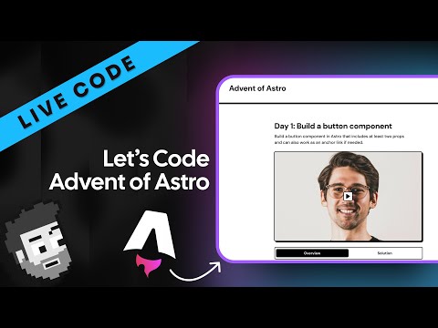 Live Code: Let's code Advent of Astro