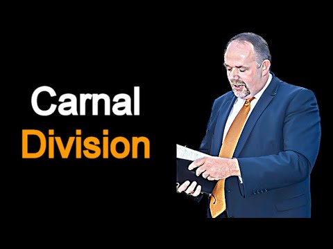 Carnal Division - Mark Fitzpatrick Sermon