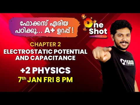 Plus Two Focus Area | Physics | Chapter -2| Electrostatic Potential and Capacitance | Revision Class