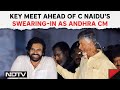Andhra Politics | Key Meet Ahead Of Chandrababu Naidus Swearing-In As Andhra Chief Minister