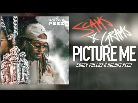 Corey Dollaz x NoLov3 Peez  "Picture Me" [Prod. Wayne616] (Official Audio) [ Scams&Grams]