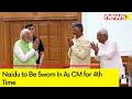 Naidu to Be Sworn In As CM for 4th Time | NDA Leaders Including PM Modi to Attend the Ceremony