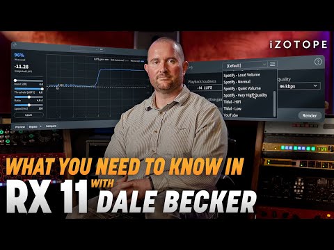 RX 11: Optimizing Billie Eilish and others for streaming with Dale Becker