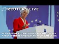LIVE: ECB President Christine Lagarde speaks after monthly monetary policy meeting