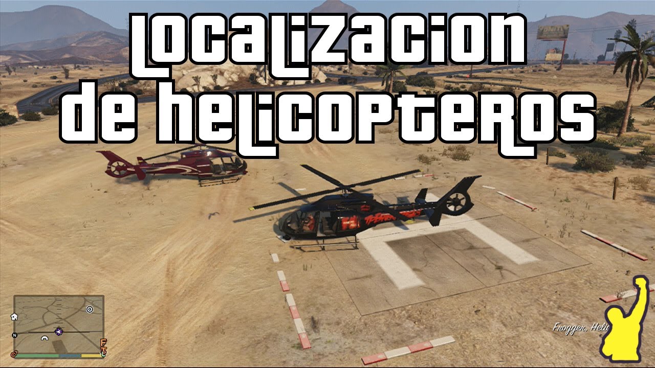 Grand Theft Auto V Gta V Localización De Helicopteros Youtube 5236