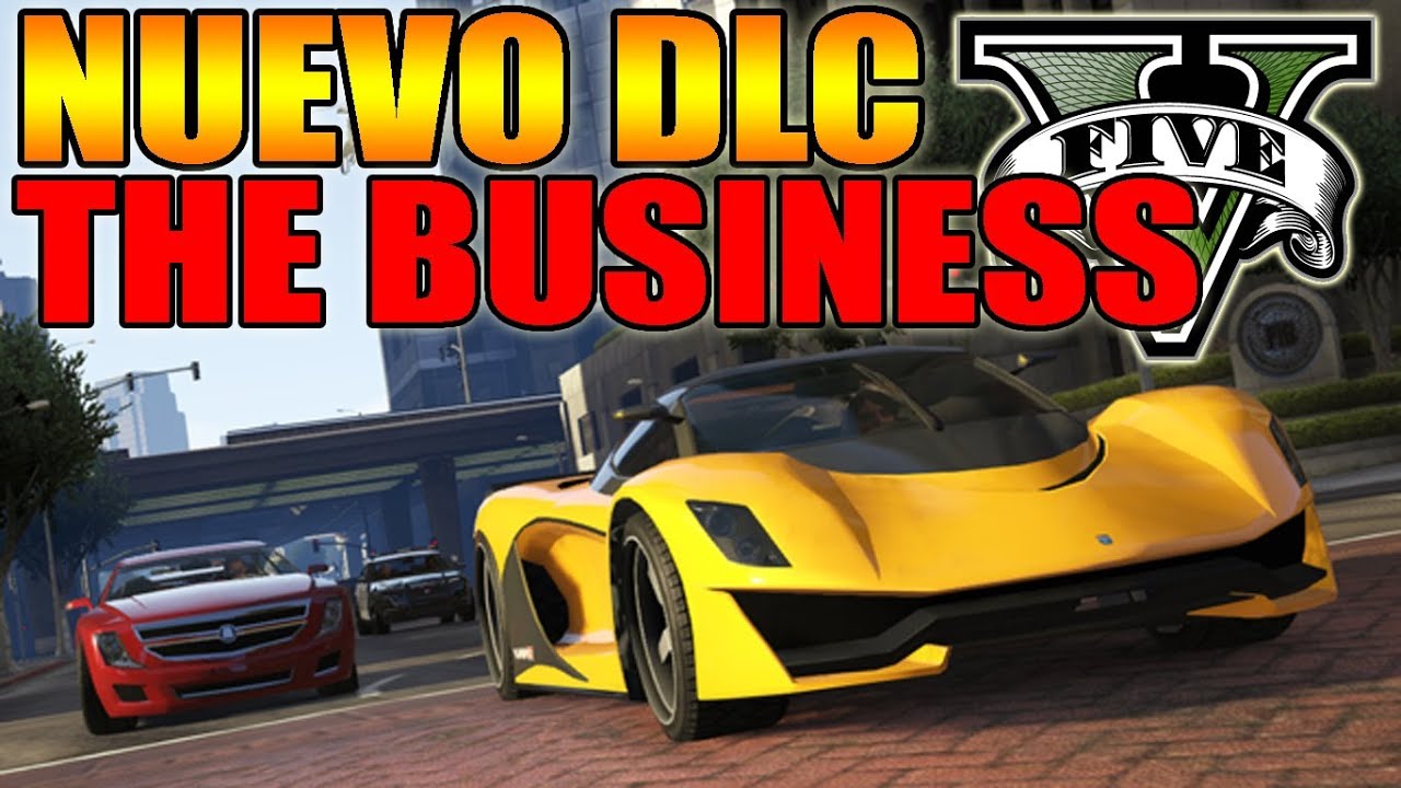 Gta V Online Nuevo Dlc The Business Nuevos Coches Armas