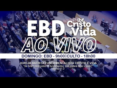 EBD - ESCOLA BÍBLICA DOMINICAL - PR. JOSÉ NOGUEIRA | 31/08/2025