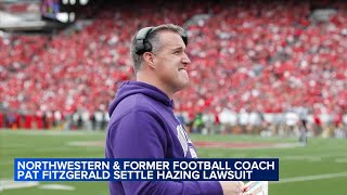 NEW DETAILS: Northwestern, former football coach Pat Fitzgerald reach settlement in hazing scandal