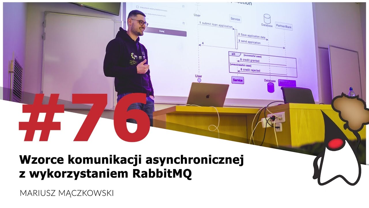 Toruń JUG #76 - "Wzorce komunikacji asynchronicznej z RabbitMQ" Mariusz Mączkowski