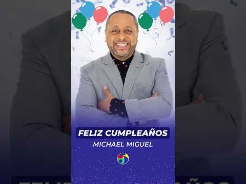 ??Feliz cumpleaños Michael Miguel ??